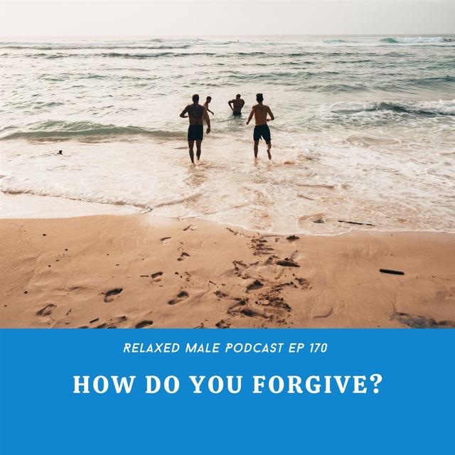How Do You Forgive? - podcast episode cover