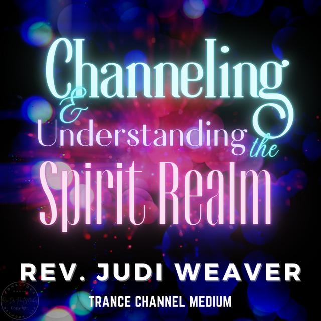 A Gateway: Channeling and Understanding the Spirit Realm - podcast episode cover