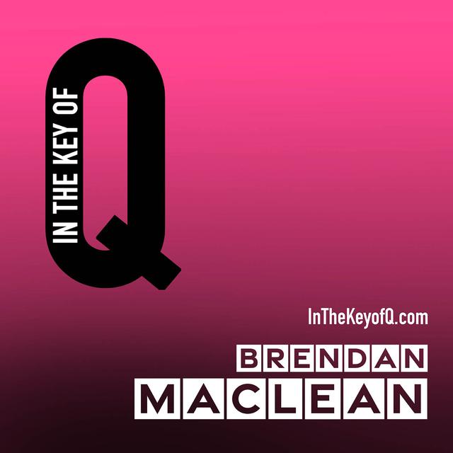 Brendan Maclean - podcast episode cover