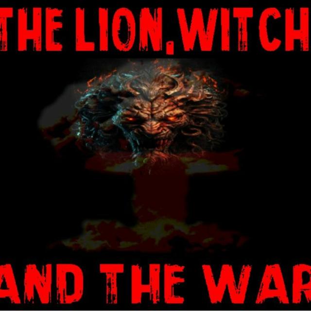 Show sample for 9/25/23: THE LION, WITCH AND THE WAR - podcast episode cover