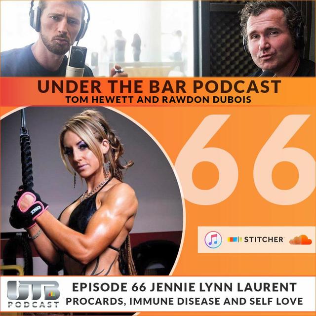 Jennie Lynn-Laurent - Special guest on Ep. 66 of Under the Bar Podcast - podcast episode cover