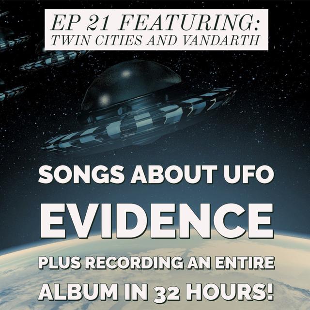 #21 - Recording An Album In 32 Hours & A Song Inspired By X-Files! - podcast episode cover