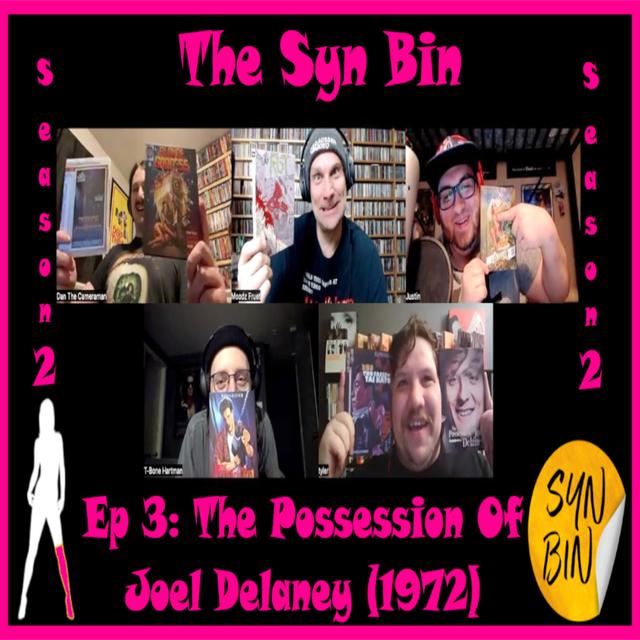 (Video) S2E3: The Possession of Joel Delaney (1972) | The Syn Bin - podcast episode cover