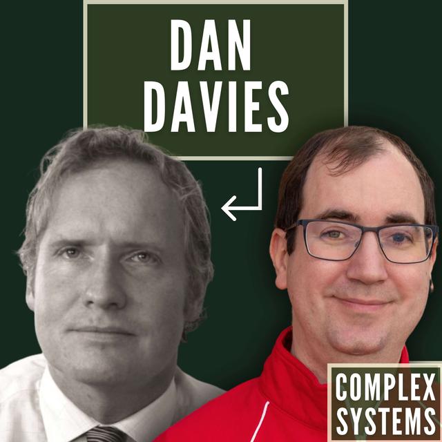 Balancing control and chaos: cybernetics, fraud, and modern organizations with Dan Davies - podcast episode cover