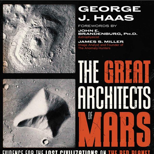 George Haas on Lost Civilizations on Mars - podcast episode cover
