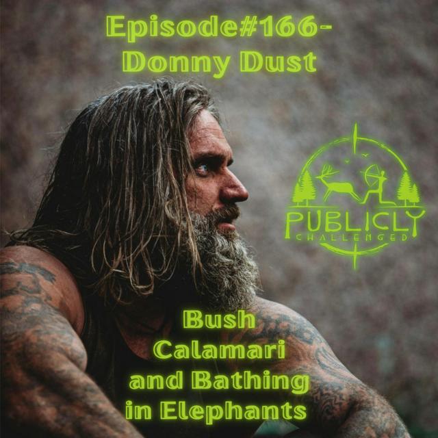 EPISODE#166-BUSH CALAMARI AND BATHING IN ELEPHANTS - podcast episode cover