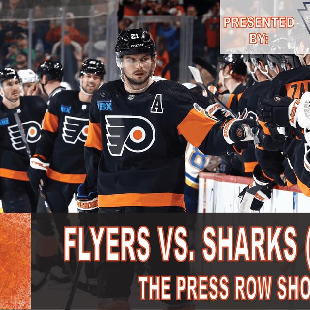 The Press Row Show Postgame: Philadelphia Flyers vs. San Jose Sharks (3/12/24) - podcast episode cover