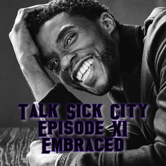 Talk Sick City Episode 11 : Embraced - podcast episode cover