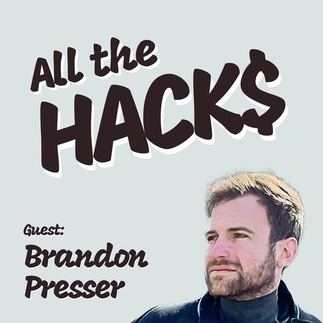 Travel Hacks for Planning Your Best Trip Ever with Brandon Presser - podcast episode cover