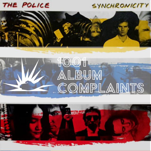 The Story Behind: The Police - Synchronicity, Ep 16 - podcast episode cover