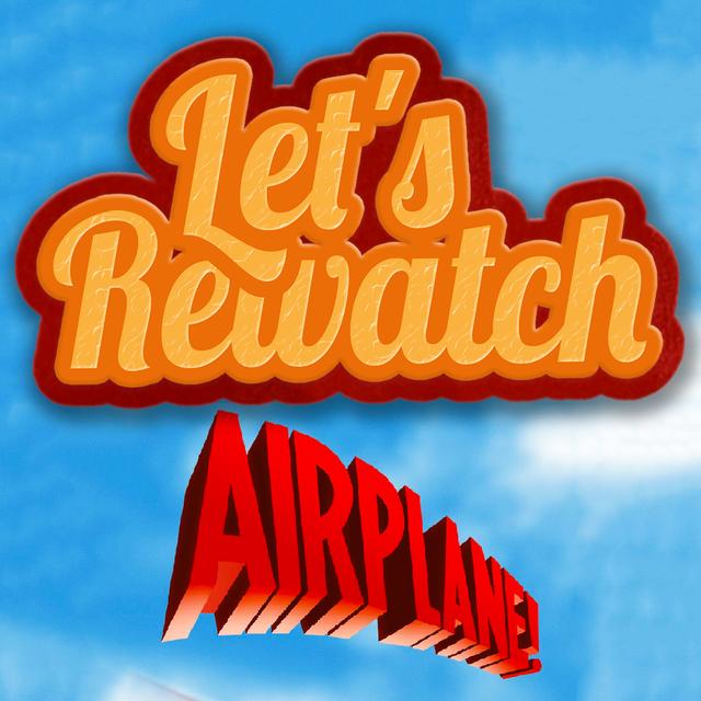Airplane! - podcast episode cover