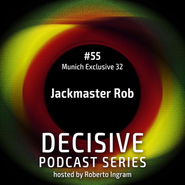 Jackmaster Rob - Munich Exclusive Mix - podcast episode cover