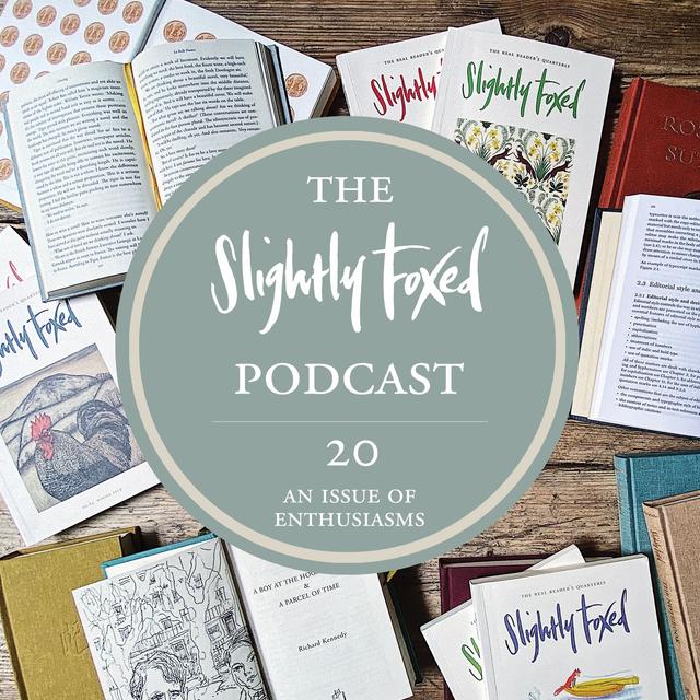 20: An Issue of Enthusiasms - podcast episode cover