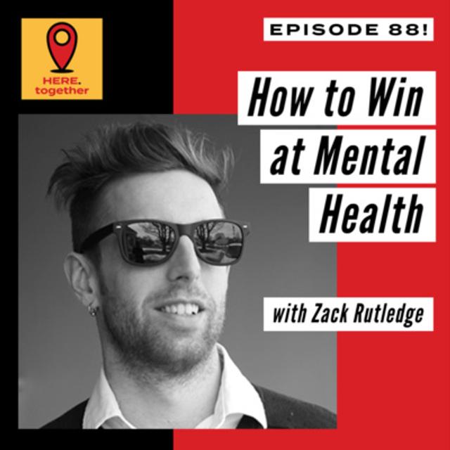 How to Win at Mental Health - A Conversation About How to Conquer Depression with a Full-on Effort - podcast episode cover