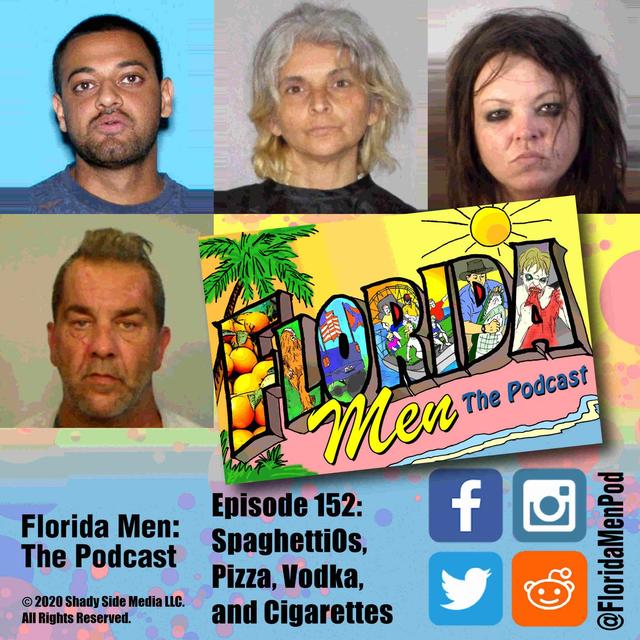 152 - SpaghettiOs, Pizza, Vodka, and Cigarettes - podcast episode cover