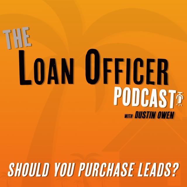 Episode 366: Should You Purchase Leads? - podcast episode cover