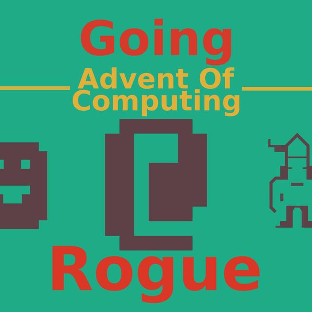 Episode 22 - Going Rogue - podcast episode cover