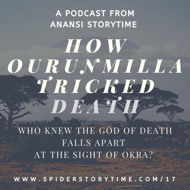S2: How Orunmilla Tricked Death - podcast episode cover