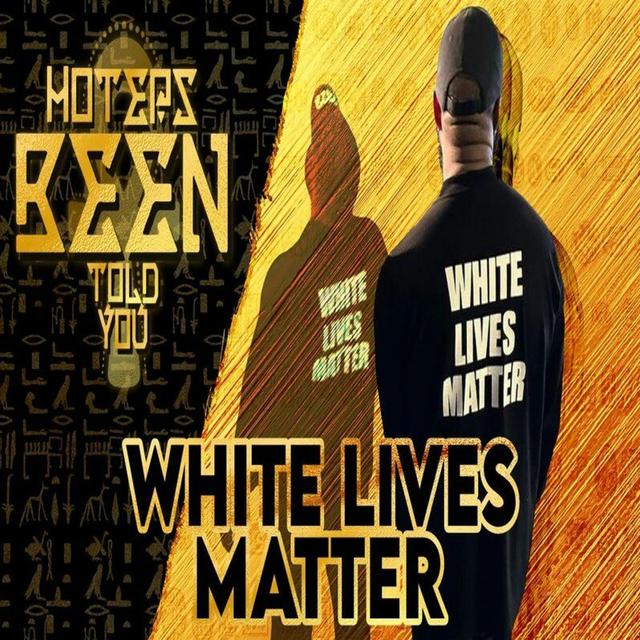 Hoteps BEEN Told You 224 - Kanye's White Lives Matter shirt and more! - podcast episode cover