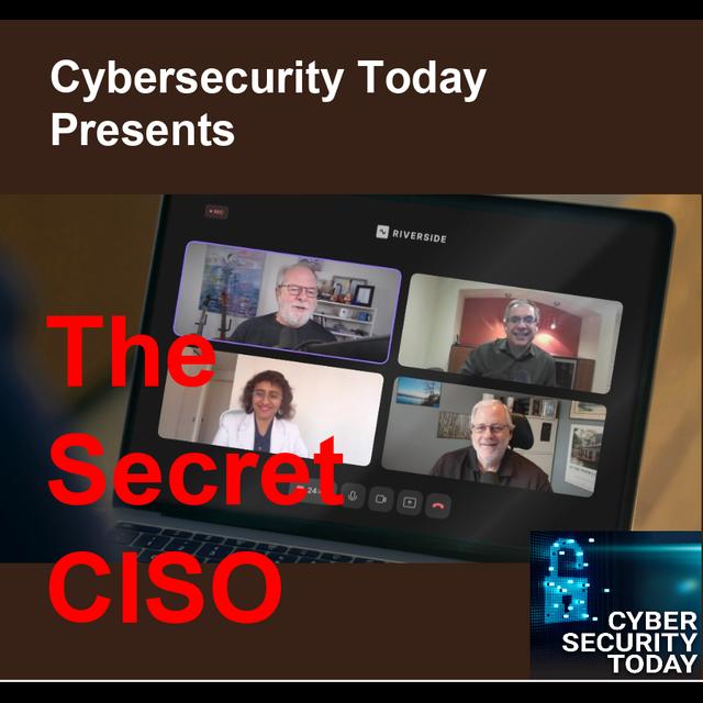 The Secret CISO: Navigating the Human and Technical Challenges in Cybersecurity - podcast episode cover