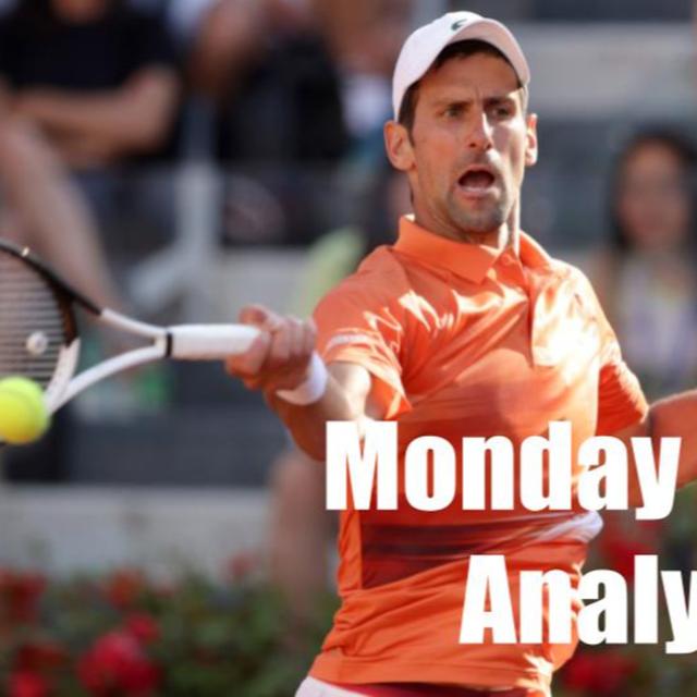 Djokovic Sweeps Tsitsipas for Rome Title | Monday Match Analysis - podcast episode cover