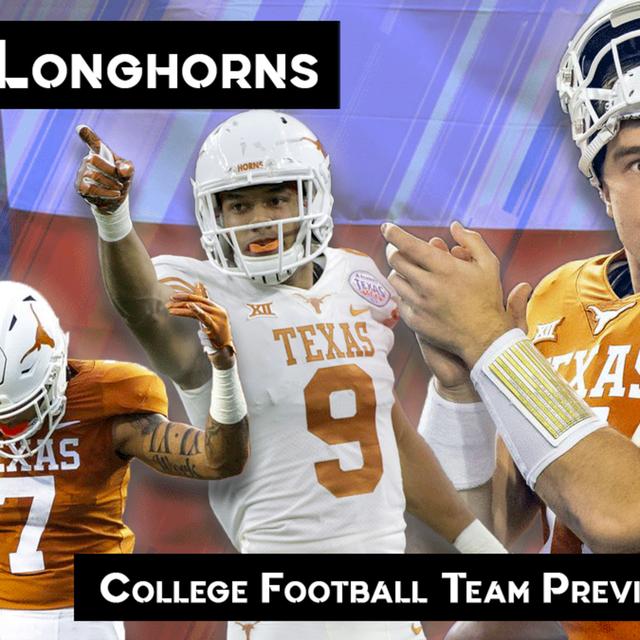 2019 Texas Longhorns Team Preview - podcast episode cover