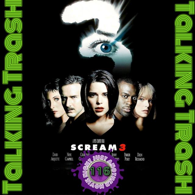 Talking Trash Episode 116: scream 3 (PODoWeen 24) - podcast episode cover