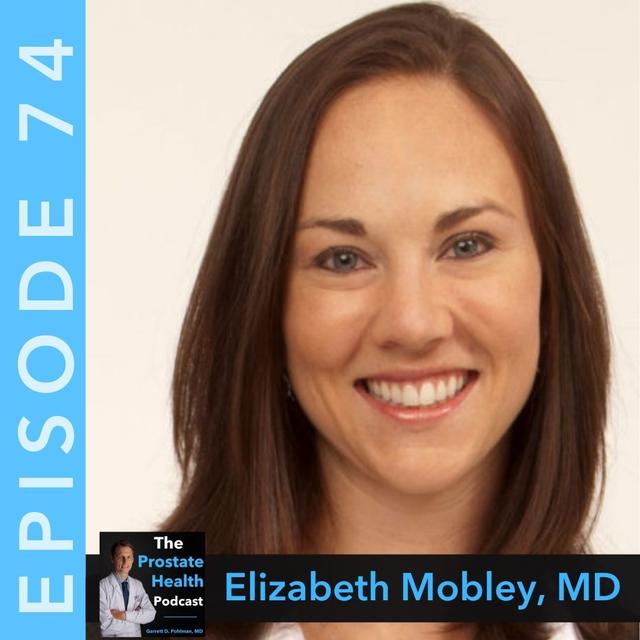 74: The Importance of Preserving Your Bladder Health - Dr. Elizabeth Mobley - podcast episode cover