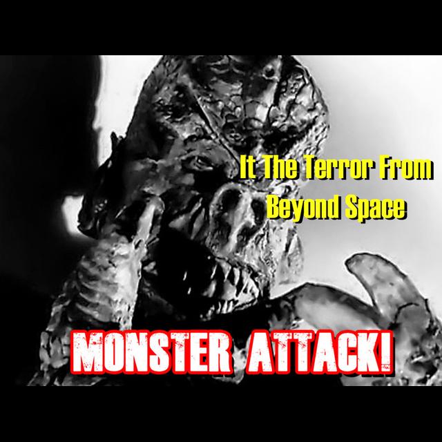 It The Terror From Beyond Space | Monster Attack Ep.97 - podcast episode cover