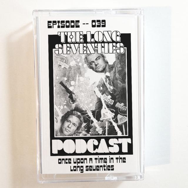 Once Upon A Time In The Long Seventies - podcast episode cover
