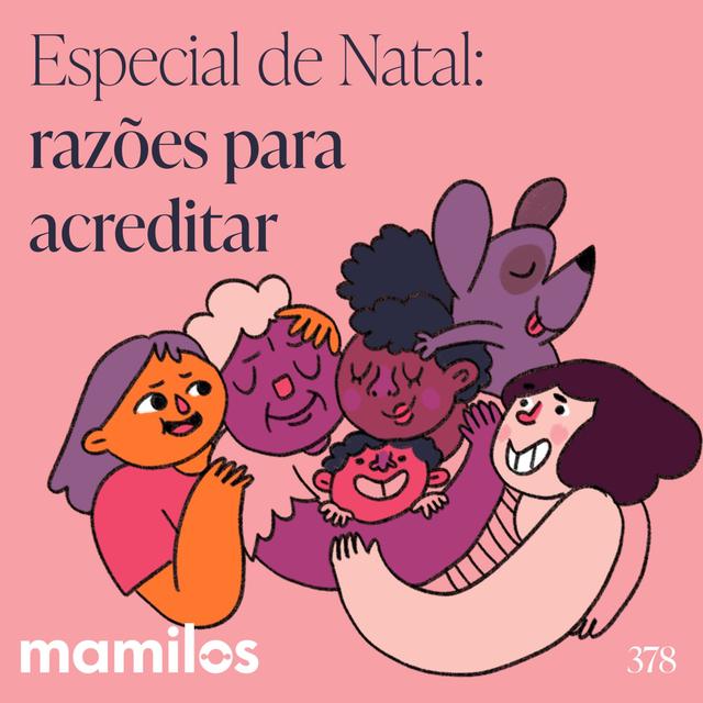 Especial de Natal: Razões para acreditar - podcast episode cover