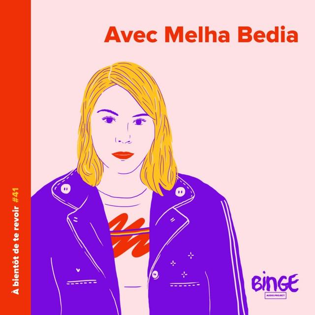 #41 - Melha Bedia - podcast episode cover