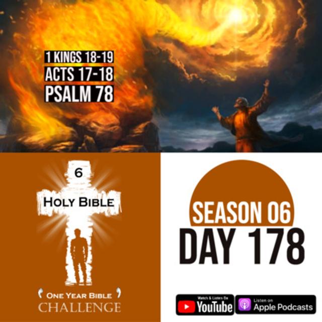 Day 178 | Elijah challenges the prophets of Baal | Elisha joins the priesthood | Paul preaches in Corinth - podcast episode cover