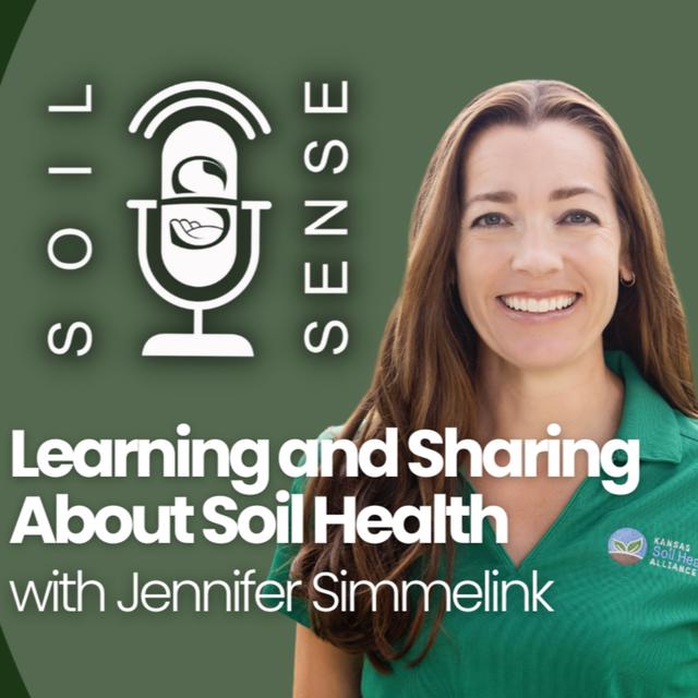 Learning and Sharing About Soil Health With Jennifer Simmelink - podcast episode cover