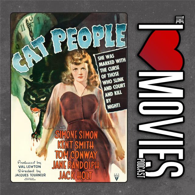Cat People - 1942 - With Trivial Theater & AJ Howell - podcast episode cover