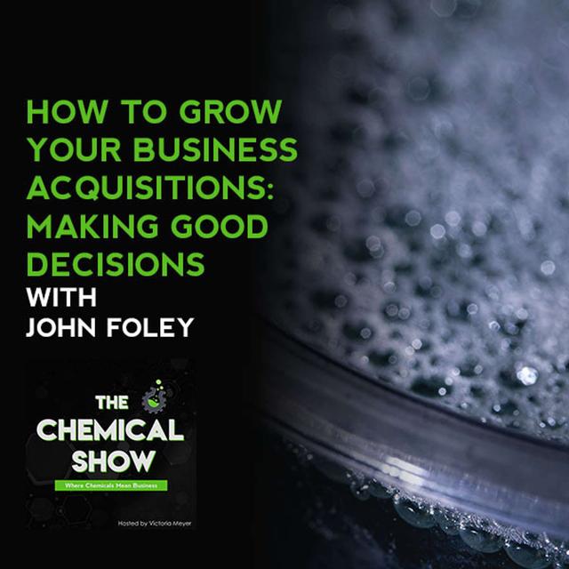 49. How To Grow Your Business Acquisitions: Making Good Decisions With John Foley - podcast episode cover