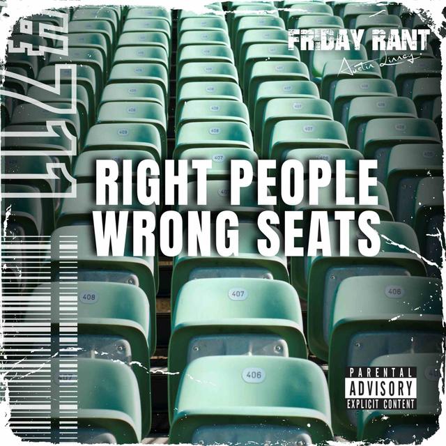 Right people wrong seats | Friday Rant with Austin Linney | Construct your life #711 - podcast episode cover