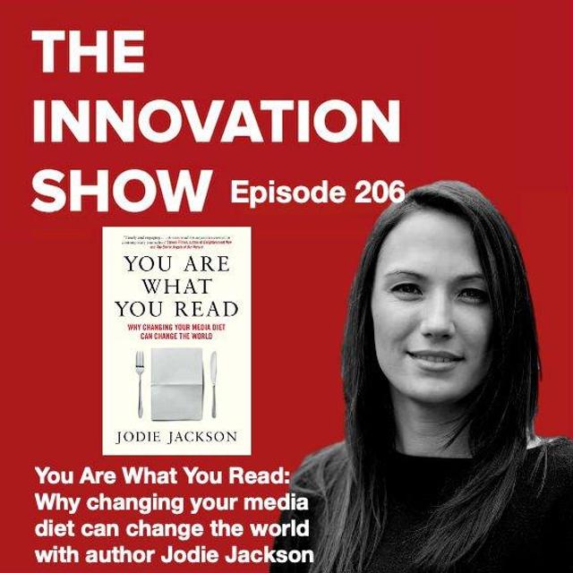 You Are What You Read: Why changing your media diet can change the world with Jodie Jackson - podcast episode cover