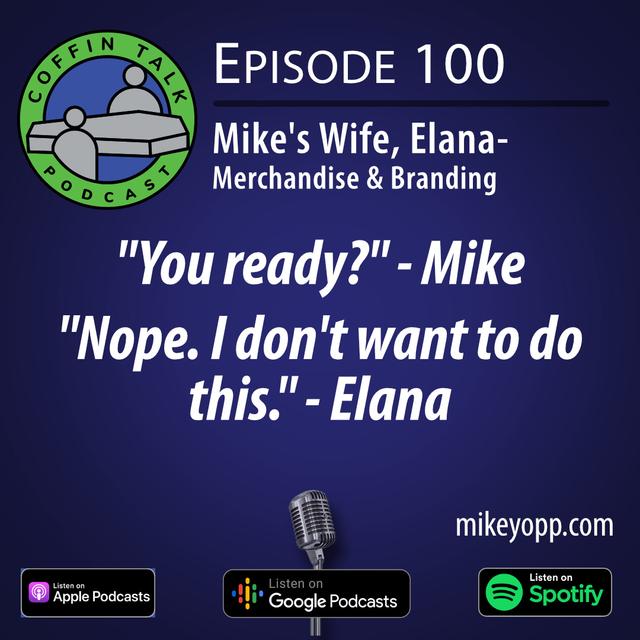 #100 - Mike's Wife - Elana Oppenheim - "A Collective Soul" - podcast episode cover