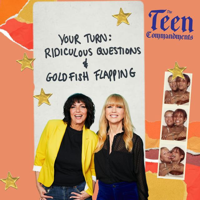 Your Turn: Ridiculous Questions & Goldfish Flapping - podcast episode cover