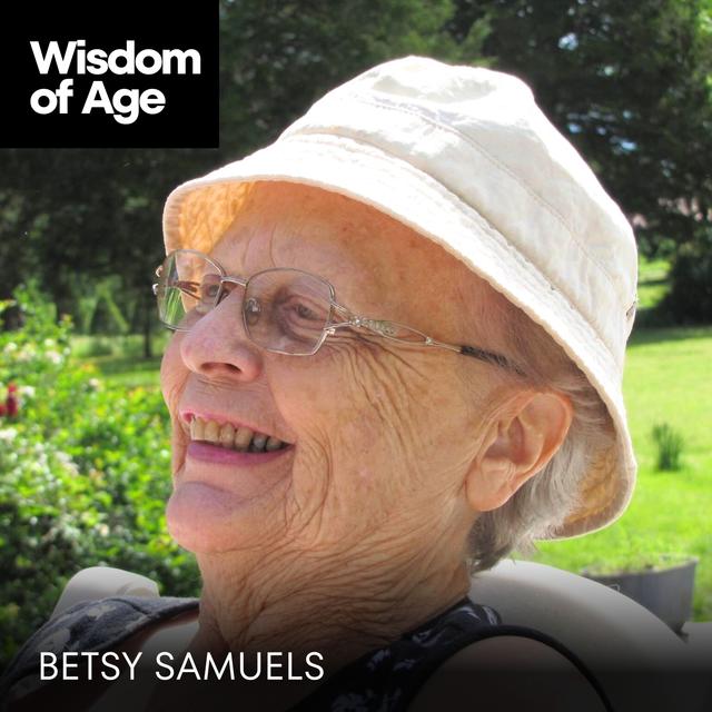 Betsy Samuels: Love Thy Neighbor (Even if You Don't Want To Sometimes) - podcast episode cover