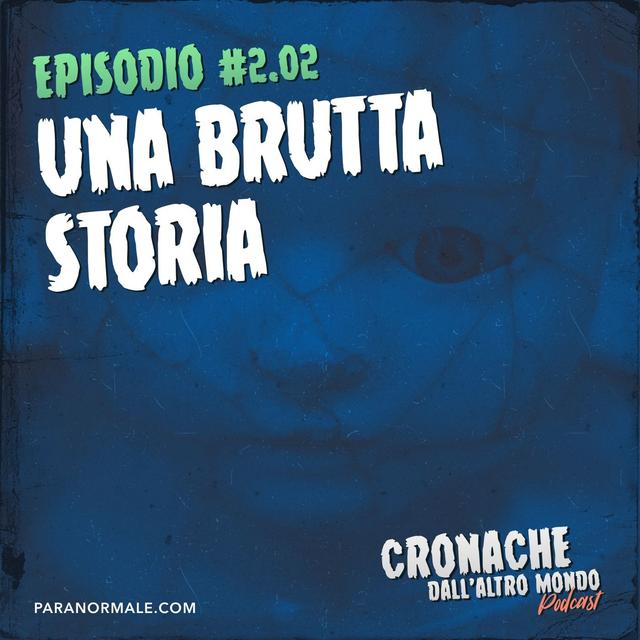 Una brutta storia - podcast episode cover