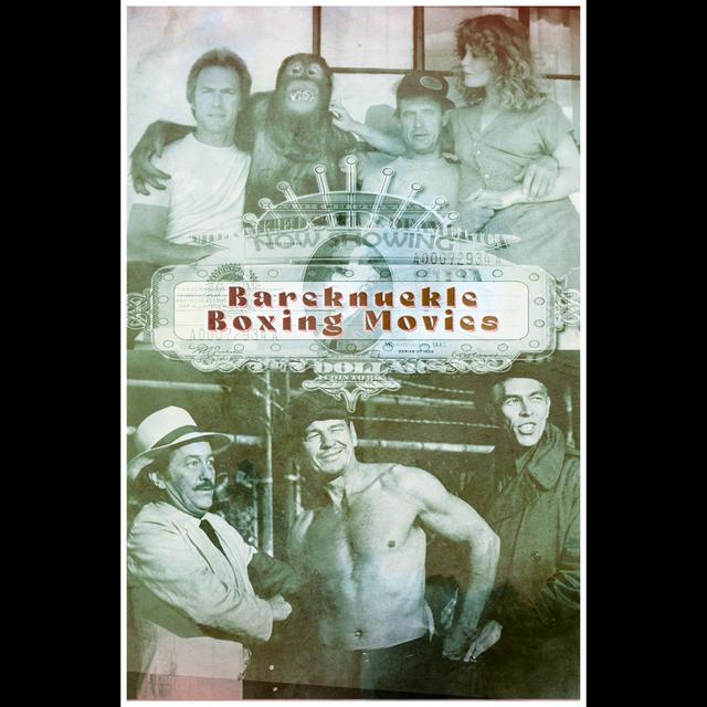 Bareknuckle Boxing Movies - podcast episode cover