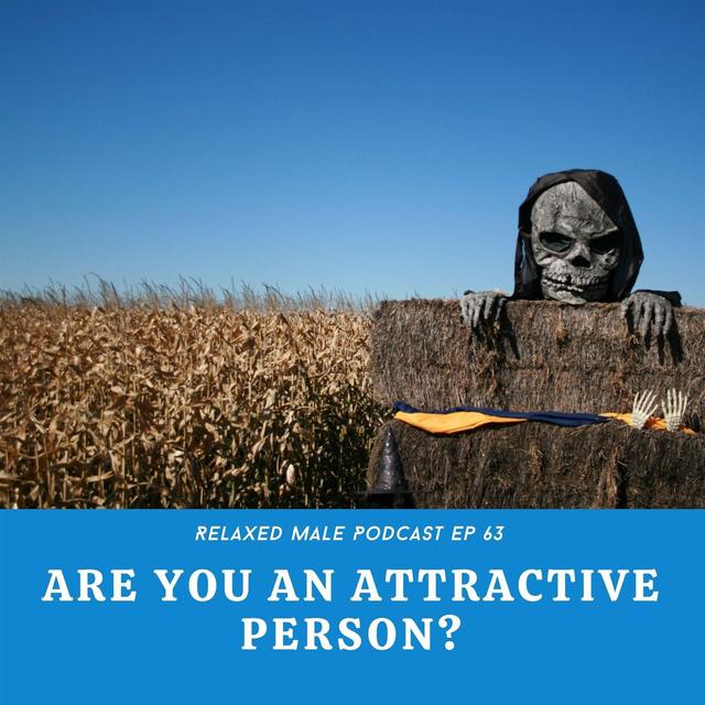 Are You an Attractive Person? - podcast episode cover