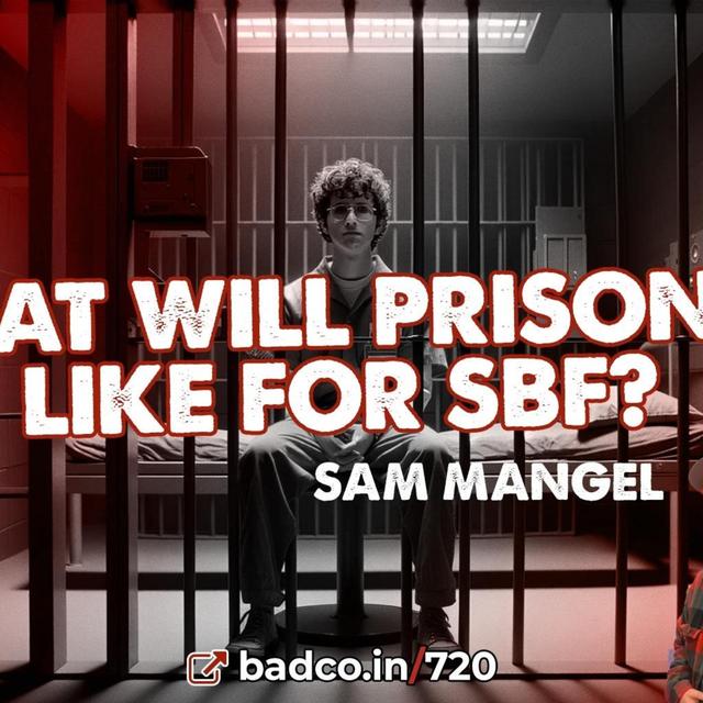 What Will Prison Be Like for SBF? - podcast episode cover