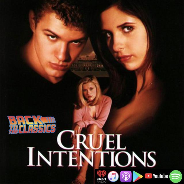 Back to Cruel Intentions - podcast episode cover