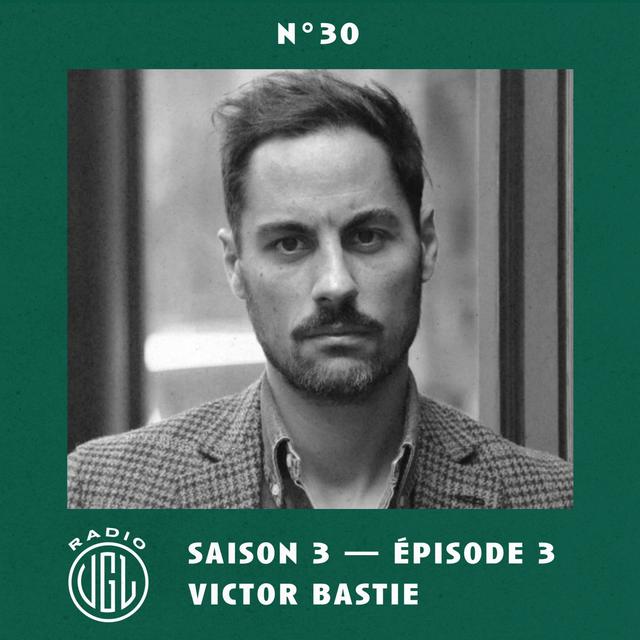 S3.E.3 - Victor Bastié - Malfroid - N°30 - podcast episode cover