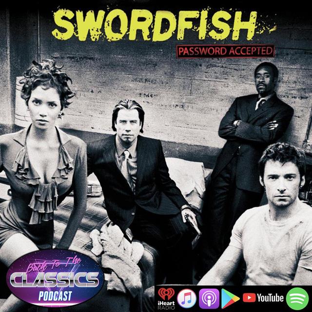 Back to Swordfish - podcast episode cover