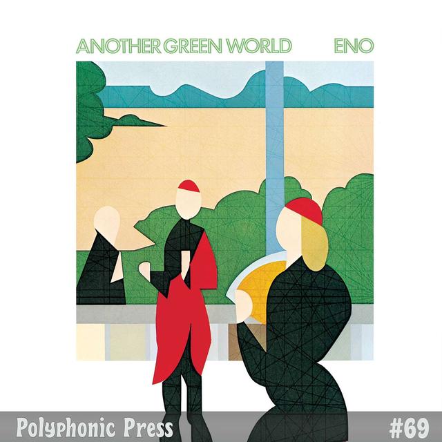 Another Green World by Brian Eno - Ep. 69 - podcast episode cover