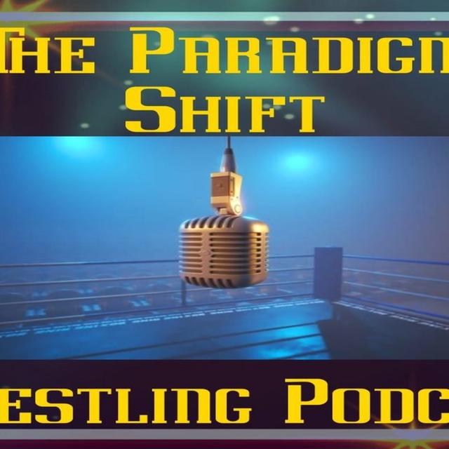 Paradigm Shift - podcast episode cover